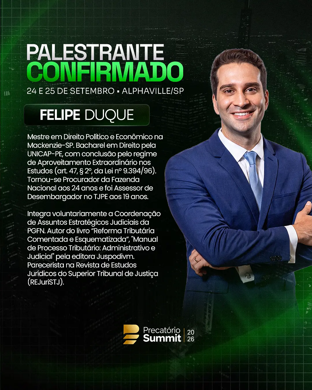 Palestrante confirmado: Felipe Duque